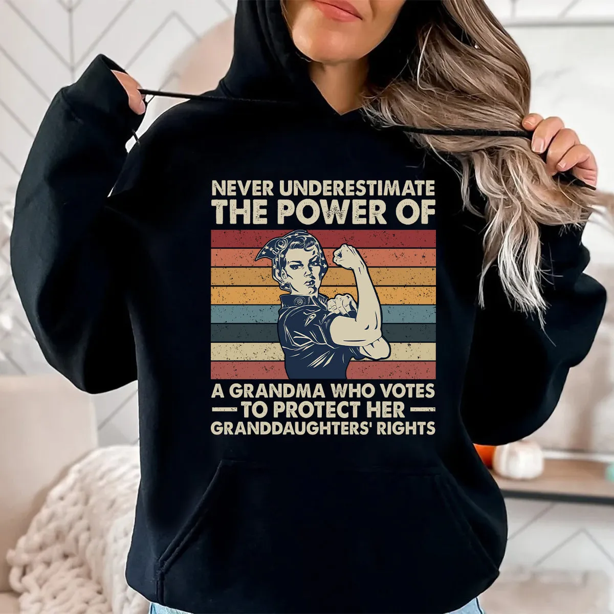 Teesdily | Women Rights Shirt, Never Underestimate The Power Of A Grandma Tee Sweatshirt Hoodie Mug, Women Power Gifts, Retro Style Art Shirt